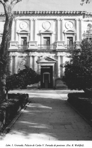 Lám. 1, Granada, Palacio de Carlos V: Portada de poniente.
