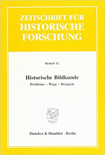 svz70: Rainer Wohlfeil, Historische Bildkunde. Probleme - Wege - Beispiele, Berlin 1991