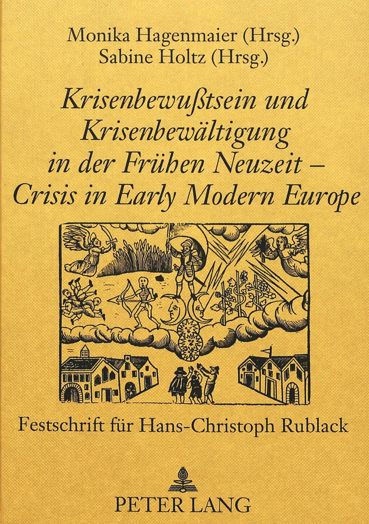 svz72: Krisenbewusstsein und Krisenbewältigung in der frühen Neuzeit-Crisis in Early Modern Europe