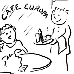 Kellner - Bestellung im Café Europa