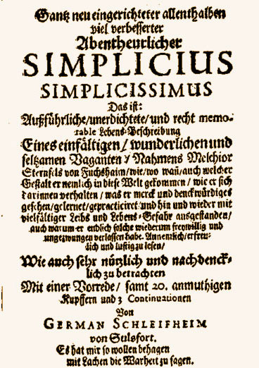 Simplicius Simplicissimus Teütsch · Schelmenroman von Grimmelshausen, Beispiel deutscher Sprache und Schreibweise von 1669
