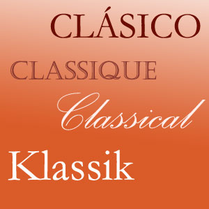 Clásico · Classique · Classical · Klassik