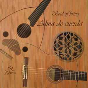 Alma de cuerda · La Reverie - cover
