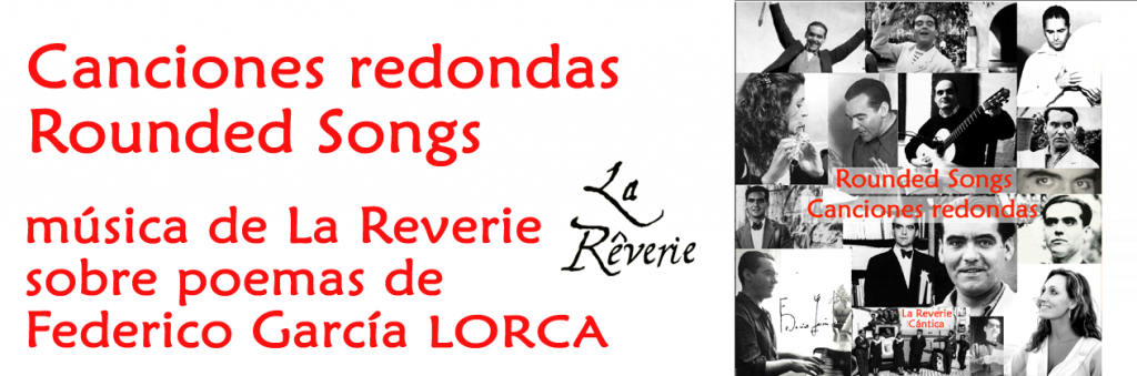 La Reverie : album ROUNDED SONGS · CANCIONES REDONDAS