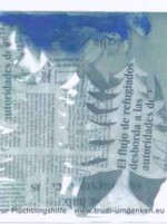 Frieden 2016 wünscht Trudl Wohlfeil  - Aufruf zur Flüchtlingshilfe -Edition Trudl Wohlfeil- Scherenschnitt mit EL PAÍS Frieden 2016 wünscht Trudl Wohlfeil - Aufruf zur Flüchtlingshilfe -Edition Trudl Wohlfeil- Scherenschnitt mit EL PAÍS