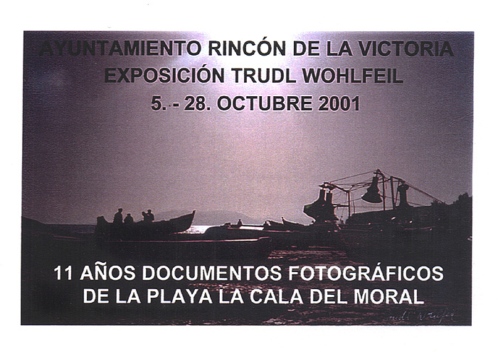 Fotoausstellung 2001 '11 Jahre Fotodokumente zum Strand von La Cala'